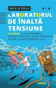 Nick si Tesla in laboratorul de inalta tensiune de Science Bob Pflugfelder