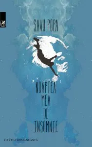 Noaptea mea de insomnie de Savu Popa