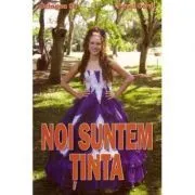 Noi suntem tinta de Pavel Corut