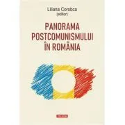 Panorama postcomunismului in Romania de Liliana Corobca