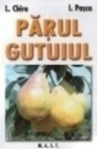 Parul si gutuiul de Lenuta Chira