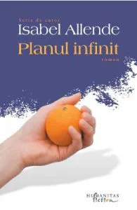 Planul infinit ed.2018 de Isabel Allende
