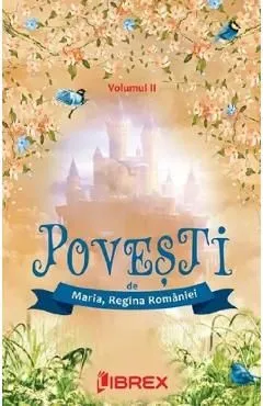Povesti Vol.2 de Regina Maria