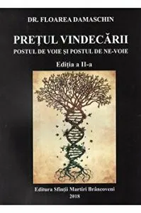 Pretul vindecarii. Postul de voie si postul de ne-voie de Floarea Damaschin