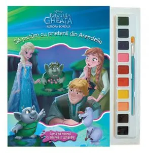Regatul de gheata. Sa pictam cu prietenii din Arendelle. Carte de colorat cu pensula si acuarele de Disney