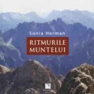Ritmurile muntelui de Sonia Herman