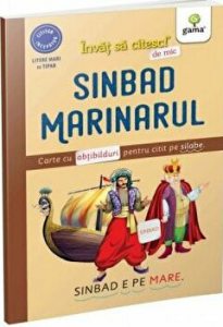 Sinbad marinarul - Invat sa citesc! de mic. Carte cu abtibilduri pentru citit pe silabe