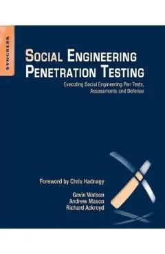 Social Engineering Penetration Testing de Richard Ackroyd