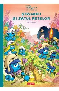 Strumfii si satul fetelor Vol.3: Corbul de Pierre Culliford Peyo
