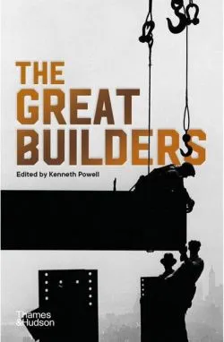 The Great Builders de Powell Kenneth