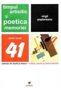 Timpul artistic si poetica memoriei