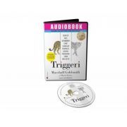 Triggeri. Audiobook