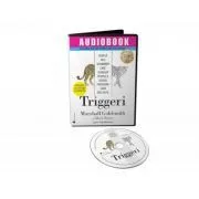 Triggeri. Audiobook de Marshall Goldsmith