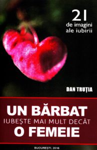 Un barbat iubeste mai mult decat o femeie