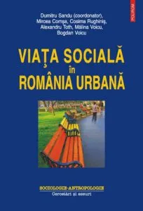 Viata sociala in Romania urbana de Dumitru Sandu