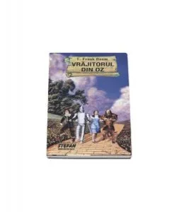 Vrăjitorul din Oz de Lyman Frank Baum
