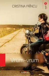 Vrum-vrum de Cristina Frincu