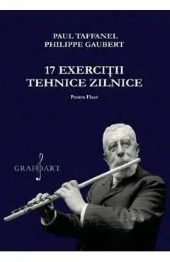 17 exercitii tehnice zilnice pentru flaut de Philippe Gaubert