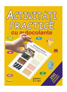 Activități practice cu autocolante 5-7 ani