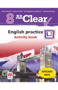 All Clear. English Practice L2. Activity book. Lectia de engleza
