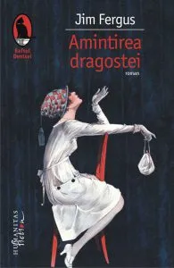 Amintirea dragostei de Jim Fergus