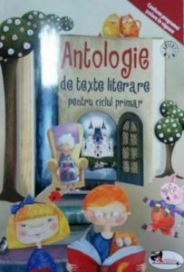 Antologie de texte literare pentru ciclul primar
