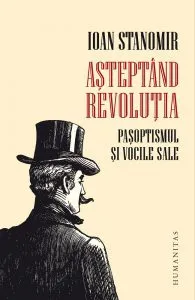 Asteptand revolutia de Ioan Stanomir