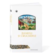Bizantul si cruciadele