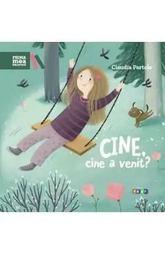 Cine, cine a venit? de Claudia Partole