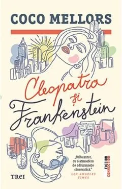 Cleopatra si Frankenstein de Coco Mellors