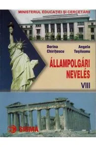 Cultura civica - Clasa 8 - Manual. Lb. maghiara de Angela Tesileanu