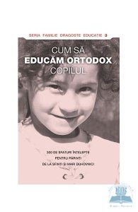 Cum sa educam ortodox copilul