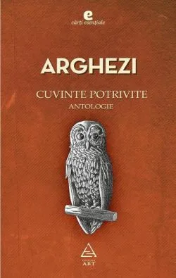 Cuvinte potrivite de Tudor Arghezi