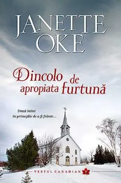 Dincolo de apropiata furtuna de Janette Oke
