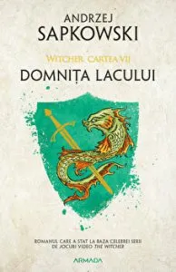 Domnita Lacului. Seria Witcher. Cartea VII de Andrzej Sapkowski