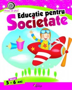 Educatie pentru societate, nivel 5-6 ani
