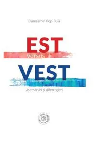 Est versus Vest de Damaschin Pop-Buia