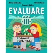 Evaluare pentru clasa a 3-a. Limba romana si matematica