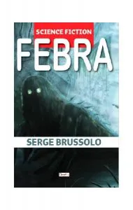 Febra de Serge Brussolo