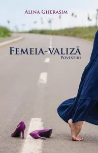 Femeia valiza si alte povestiri