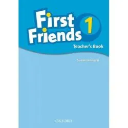 First Friends 1 Teachers Book de Susan Iannuzzi