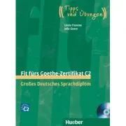 Fit furs Goethe-Zertifikat C2 Lehrbuch mit 2 integrierten Audio-CDs Grosses Deutsches Sprachdiplom de Linda Fromme