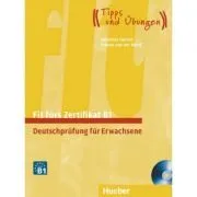 Fit furs Zertifikat B1, Deutschprufung fur Erwachsene Lehrbuch mit zwei integrierten Audio-CDs de Frauke van der Werff