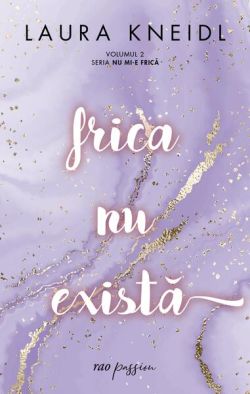 Frica nu există (Vol. 2)