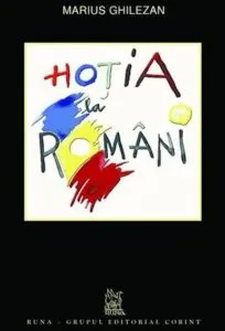 Hotia la romani de Marius Ghilezan