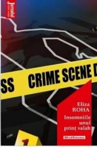 Insomniile unui print valah de Eliza Roha