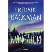 Invingatorii de Fredrik Backman