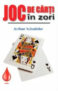 Joc de carti in zori de Schnitzler Arthur