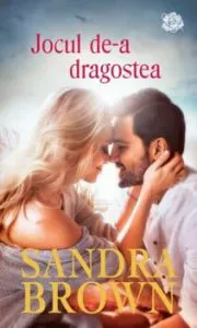 Jocul de-a dragostea de Sandra Brown