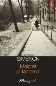 Maigret si fantoma de Georges Simenon
